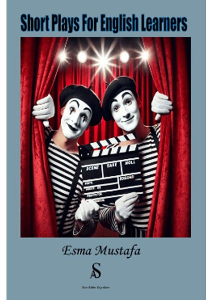 Short Plays For English Learners - Esma Mustafa
