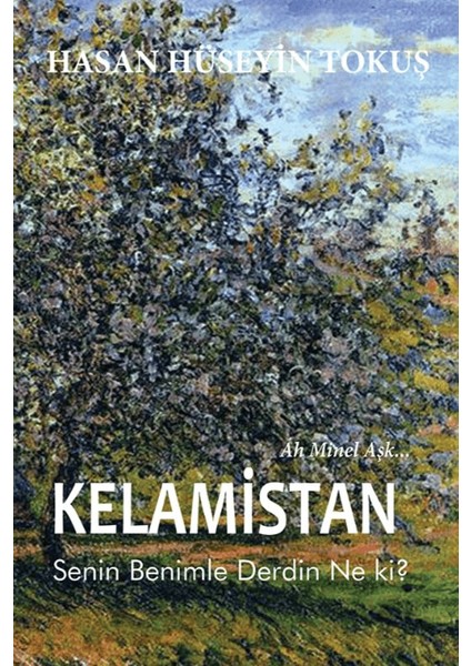 Kelamistan - Hasan Hüseyin Tokuş