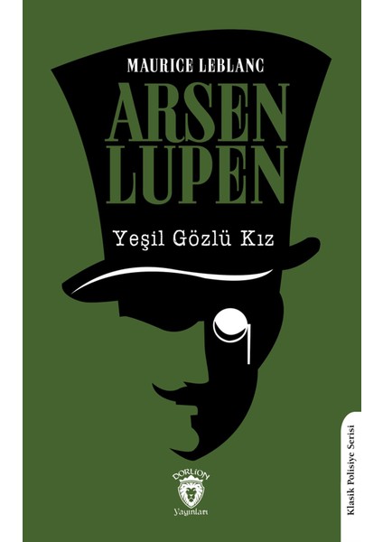 Yeşil Gözlü Kız - Maurice Leblanc