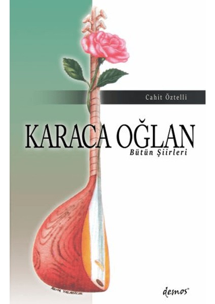 Karaca Oğlan - Cahit Öztelli