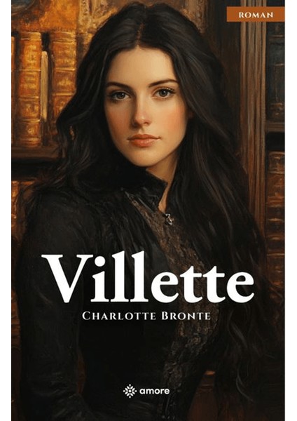 Villette - Charlotte Brontë