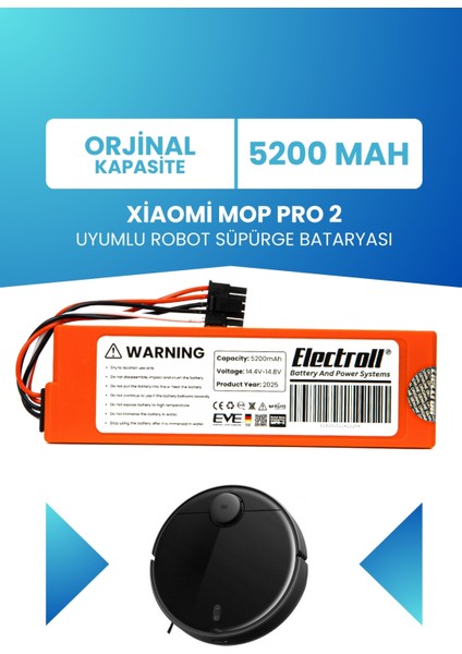 Xiaomi Mop Pro 2 Uyumlu Batarya (ORJİNAL KAPASİTE) 5200mah Robot Süpürge Batarya