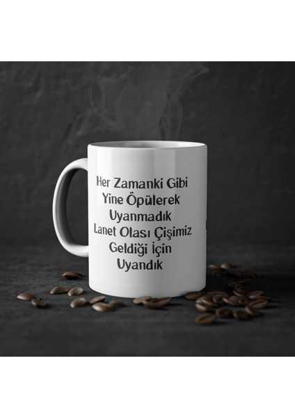 Efsane Sözler Serisi Part 1 Kupa Bardak /komik, Eğlenceli, Arkadaşa, Sevgiliye Hediye Kupa Bardak
