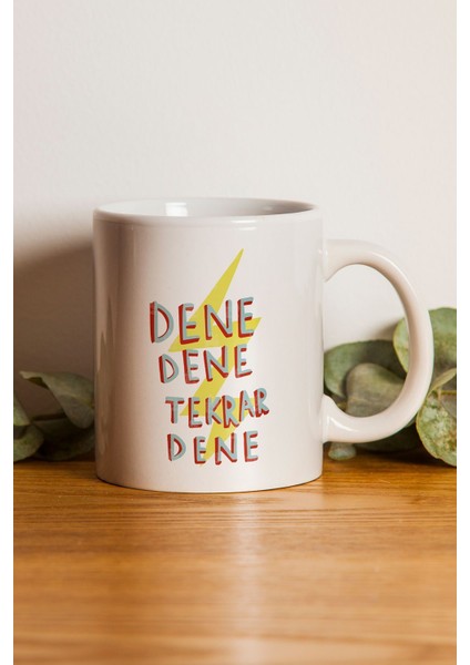 Dene Dene Tekrar Dene Baskılı Kupa Bardak - Sevgililer Günü Hediye /// Özel