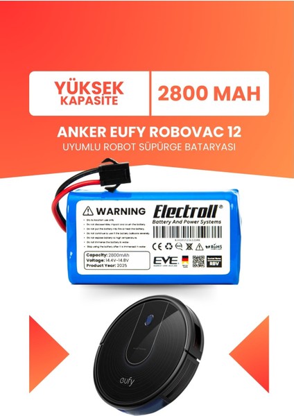 Eufy Robovac 12 Uyumlu Batarya (Yüksek Kapasite) 2800MAH Pil Robot Süpürge Batarya