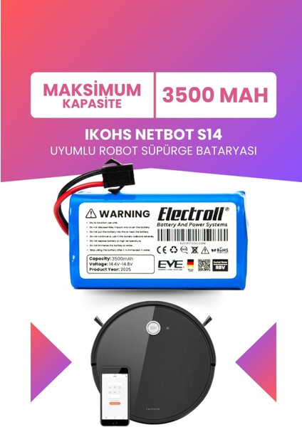 Ikohs Netbot S14 Uyumlu Batarya (Maksimum Kapasite) 3500MAH Pil Robot Süpürge Bataryası