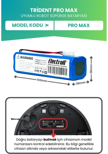 Trident Pro Max Uyumlu Batarya (Ultra Yüksek Kapasite) 6400MAH Pil Robot Süpürge Bataryası Değişimi fiyatları