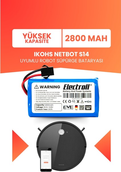 Ikohs Netbot S14 Uyumlu Batarya (Yüksek Kapasite) 2800MAH Pil Robot Süpürge Bataryası