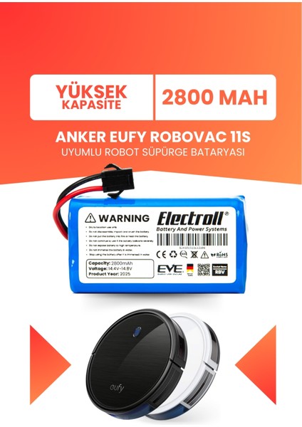 Eufy Robovac 11S Uyumlu Batarya (Yüksek Kapasite) 2800MAH Pil Akıllı Robot Süpürge Bataryası