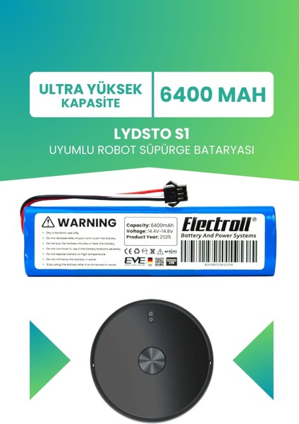 Lydsto S1 Uyumlu Batarya (Ultra Yüksek Kapasite) 6400MAH Pil Robot Süpürge Bataryası Değişimi