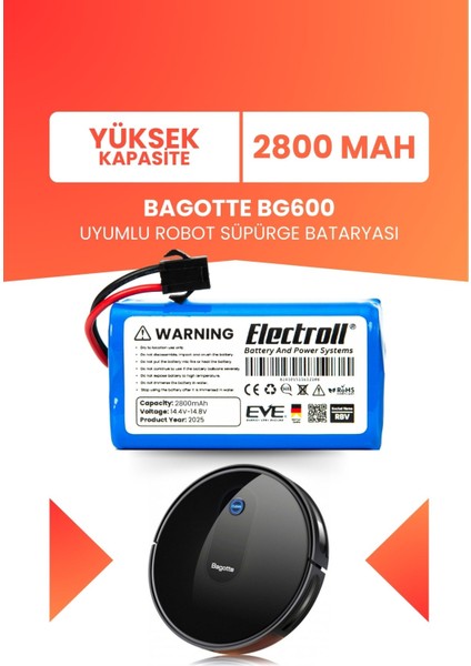 Bagotte BG600 Uyumlu Batarya (Yüksek Kapasite) 2800MAH Pil Akıllı Robot Süpürge Bataryası