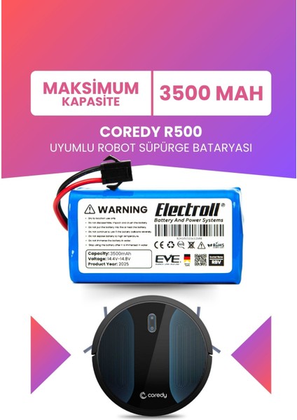 Coredy R500 Uyumlu Batarya (Maksimum Kapasite) 3500MAH Pil Akıllı Robot Süpürge Bataryası