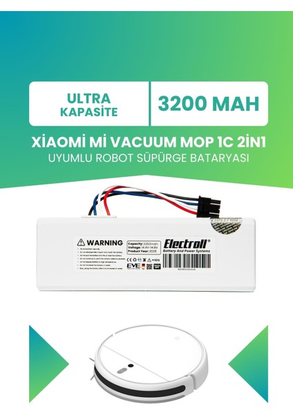 Xiaomi Mi Vacuum Mop 1c 2in1 Uyumlu Batarya (Ultra Kapasite) 3200MAH Robot Süpürge Pil STYTJ01ZHM