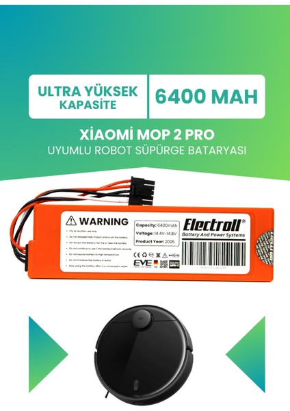 Xiaomi Mop 2 Pro Batarya MJST1SHW (Ultra Yüksek Kapasite) 6400MAH Robot Süpürge Batarya