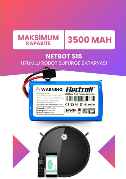 Netbot S15 Uyumlu Batarya (Maksimum Kapasite) 3500MAH Pil Robot Süpürge Bataryası