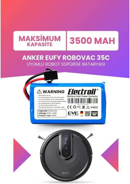 Eufy Robovac 35C Uyumlu Batarya (Maksimum Kapasite) 3500MAH Robot Süpürge Batarya T2117G11