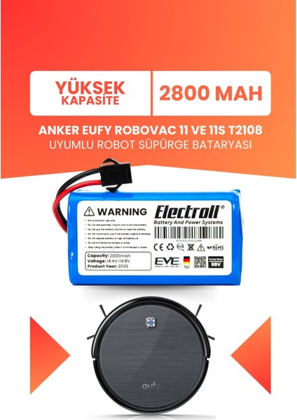 Eufy Robovac 11 ve 11S T2108 Uyumlu Batarya (Yüksek Kapasite) 2800MAH Robot Süpürge Bataryası