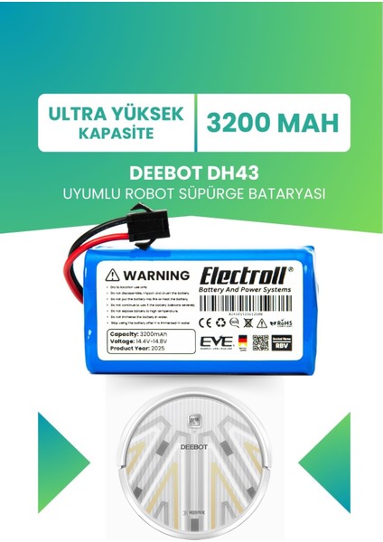 Deebot DH43 Uyumlu Batarya (Ultra Yüksek Kapasite) 3200MAH Pil Akıllı Robot Süpürge Bataryası