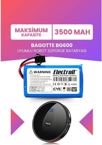 Bagotte BG600 Uyumlu Batarya (Maksimum Kapasite) 3500MAH Pil Akıllı Robot Süpürge Bataryası