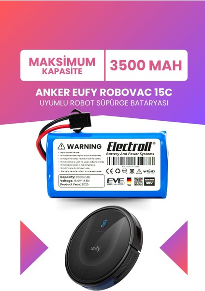 Eufy Robovac 15C Uyumlu Batarya (Maksimum Kapasite) 3500MAH Robot Süpürge Bataryası T2120