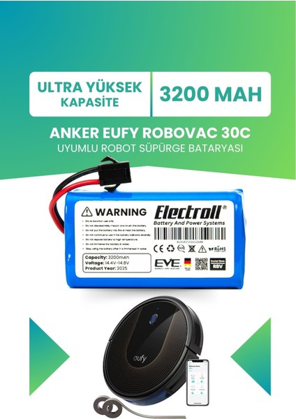 Eufy Robovac 30C Uyumlu Batarya (Ultra Yüksek Kapasite) 3200MAH Robot Süpürge Bataryası T2118