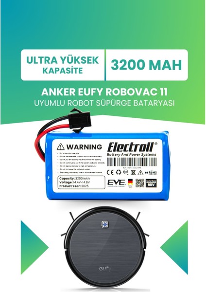 Eufy Robovac 11 Uyumlu Batarya (Ultra Yüksek Kapasite) 3200MAH Robot Süpürge ‎AK-T2102311