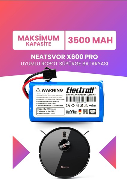 Neatsvor X600 Pro Uyumlu Batarya (Maksimum Kapasite) 3500MAH Pil Robot Süpürge Bataryası