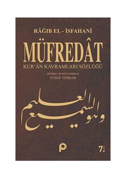 MÜFREDAT - KUR'AN KAVRAMLARI SÖZLÜĞÜ