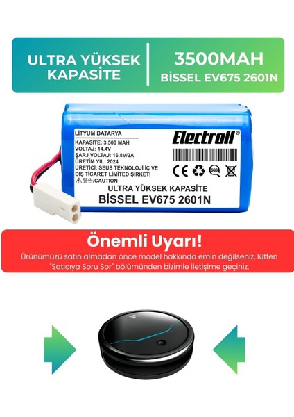 Bissell EV675 2601N Uyumlu Batarya (Ultra Yüksek Kapasite) 3500MAH Pil Robot Süpürge Bataryası