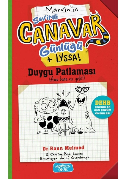 Sevimli Canavar Günlüğü / Duygu Patlaması - Raun Melmed