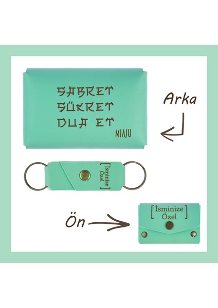 Açık Yeşil, Sabret, Şükret, Dua Et, Yazılı Isme Özel, Cüzdan ve Anahtarlık Set, Kendine lik