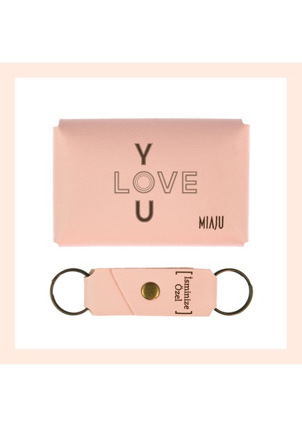 Yavru Ağzı, I Love You, Isme Özel Cüzdan ve Anahtarlık Set, Efsane , Her Zaman Yanında