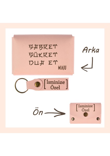 Yavru Ağzı, Sabret, Şükret, Dua Et, Yazılı Isme Özel, Cüzdan ve Anahtarlık Set, Sevgiliye Çok Özel