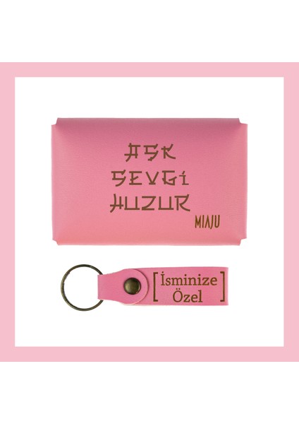 Pembe Renk, Aşk Sevgi Huzur Yazılı Isme Özel, Cüzdan ve Anahtarlık Set, Istediğine lik Hatıra fiyatları