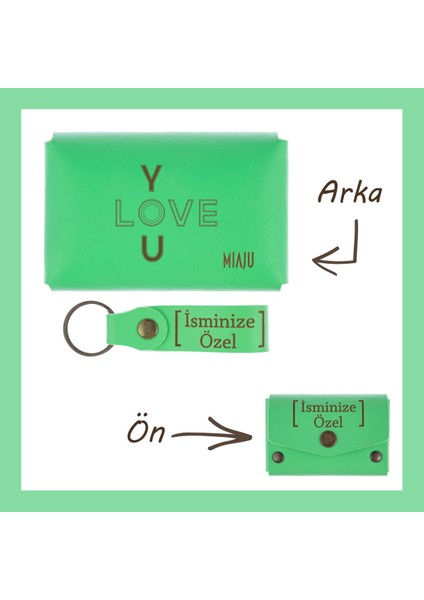 Fıstık Yeşil, I Love You Desenli, Isme Özel Cüzdan ve Anahtarlık Set, Mükemmel lik Anı