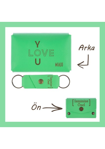 Fıstık Yeşil, I Love You Desenli, Isme Özel Cüzdan ve Anahtarlık Set, Mükemmel Anı si