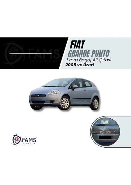 Fiat Grande Punto Krom Bagaj Alt Çıtası 2005> Paslanmaz Çelik