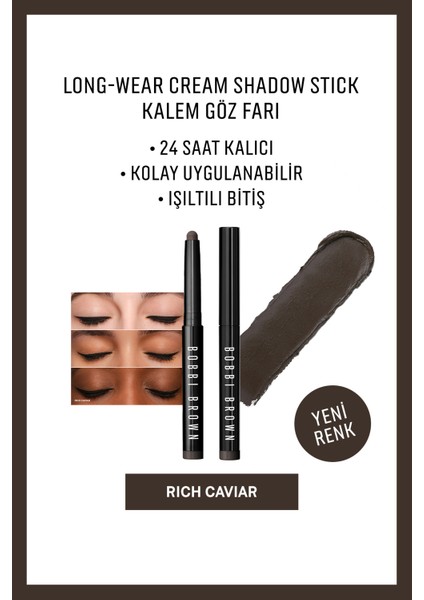 Long-Wear Cream Shadow Stick Kalem Göz Farı - Rich Caviar