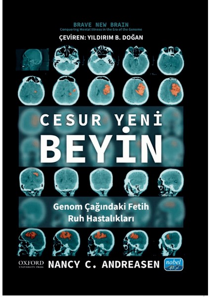 Cesur Yeni Beyin - Nancy C. Andreasen
