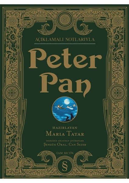 Peter Pan (Açıklamalı Notlarıyla)