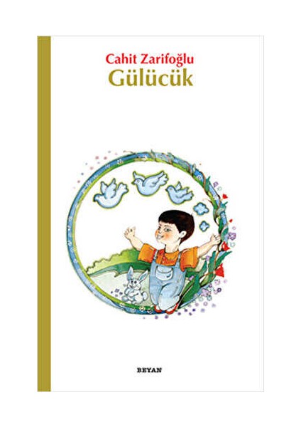 Gülücük-Cahit Zarifoğlu