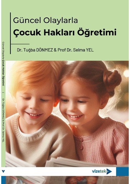 Güncel Olaylarla Çocuk Hakları Öğretimi