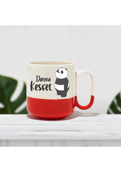 Daima Keşfet Ayıcıklı Baskılı Kupa
