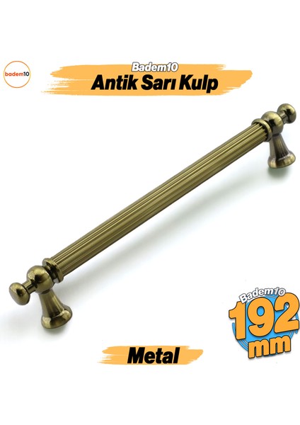 Selçuklu Antik Sarı Metal Kulp 192 mm Mobilya Çekmece Mutfak Dolabı Dolap Kapak Kulpları