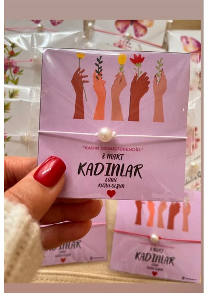8 Mart Dünya Kadınlar Günü Kart ve Bileklik Şans Bileklikleri 6 Adet fiyatları