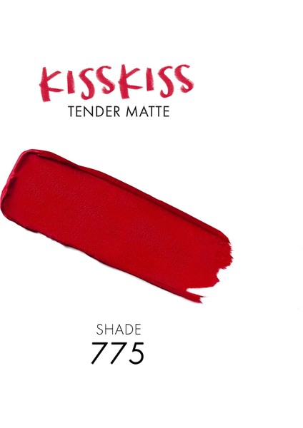 Kisskiss Tender Matte 775 Kiss Rouge fırsatları