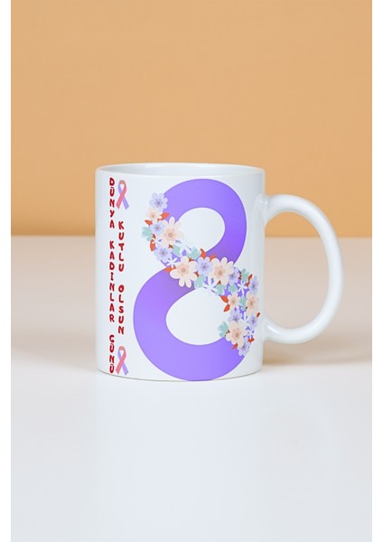 8 Mart Dünya Kadınlar Günü Hediyesi Baskılı Kupa Bardak Çay Kahve Fincanı-4