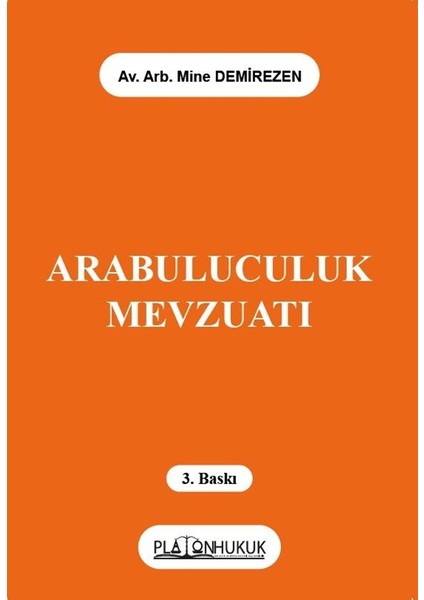Arabuluculuk Mevzuatı 3. Baskı