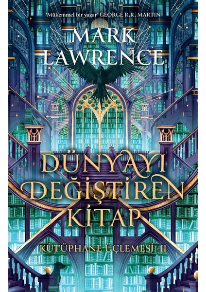 Dünyayı Değiştiren Kitap - Mark Lawrence