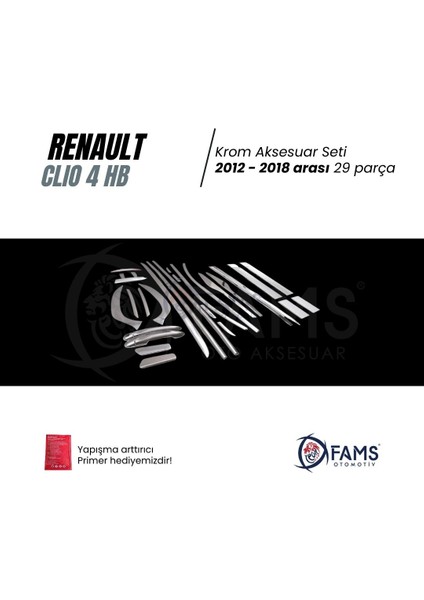 Renault Clio 4 Krom Aksesur Seti 8 Ürün 29 Parça 2012-2018 Paslanmaz Çelik (HB) fiyatları